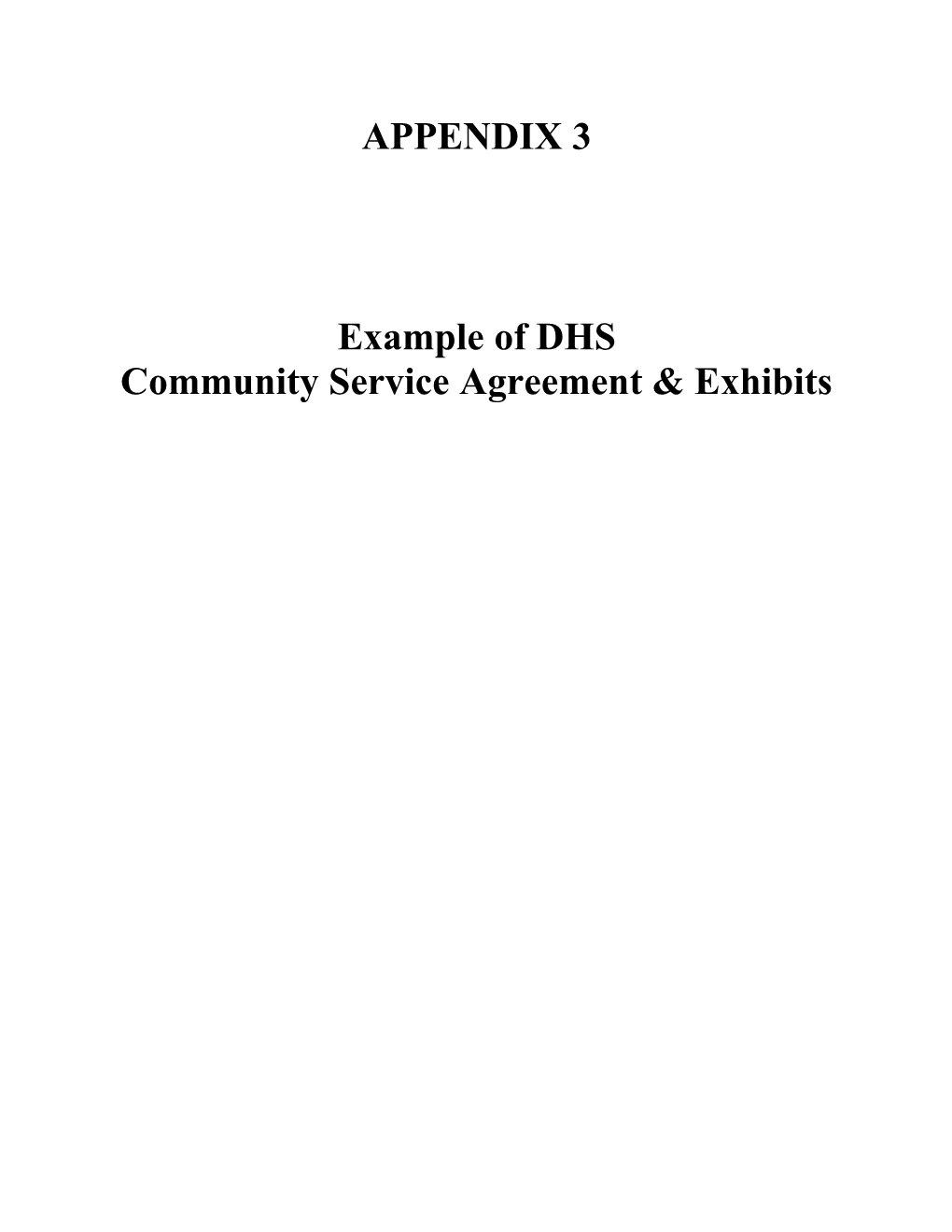 Community Service Agreement & Exhibits