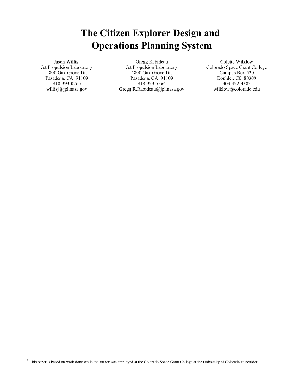 The Citizen Explorer Design and Operations Planning System
