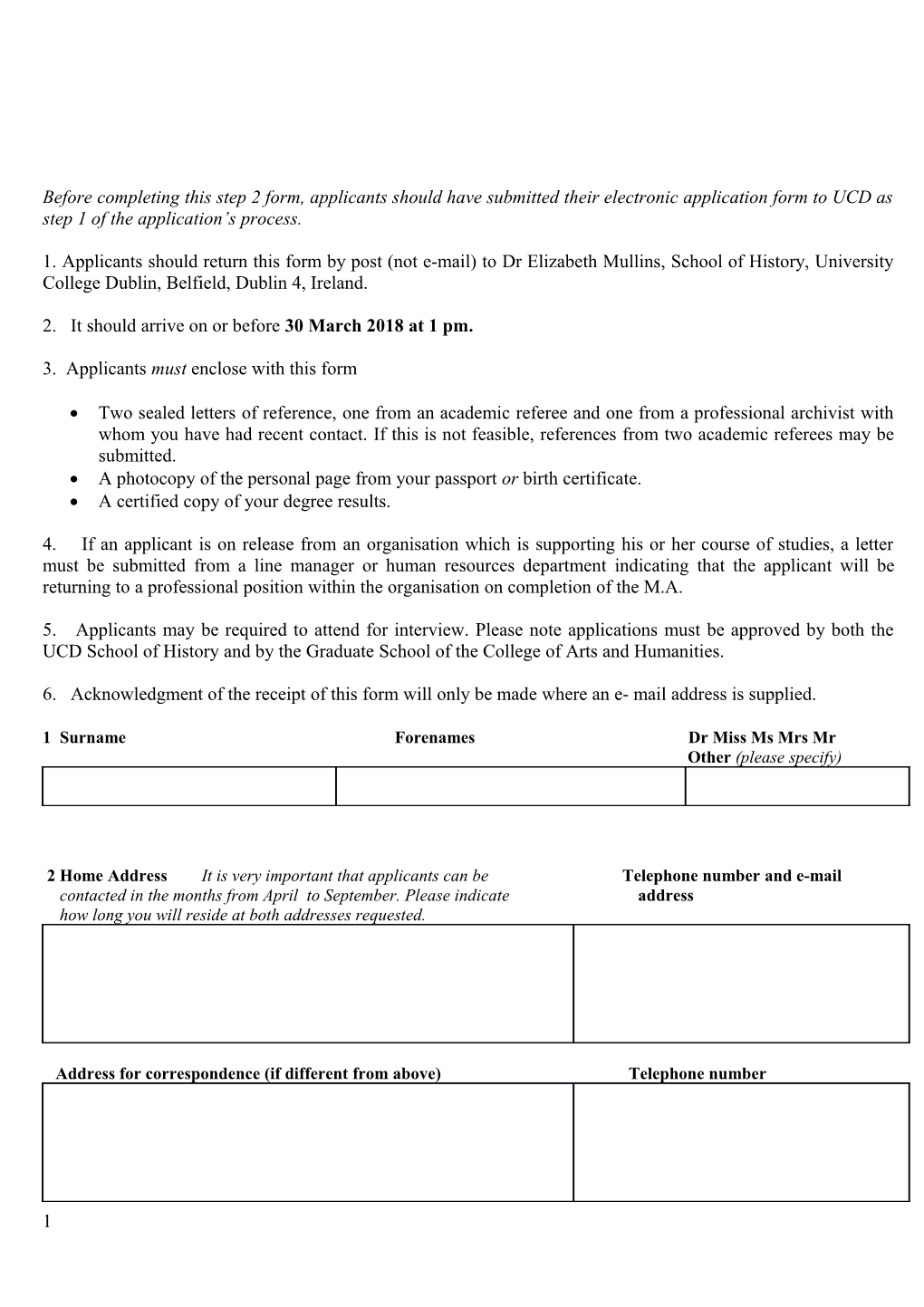 3. Applicants Must Enclose with This Form