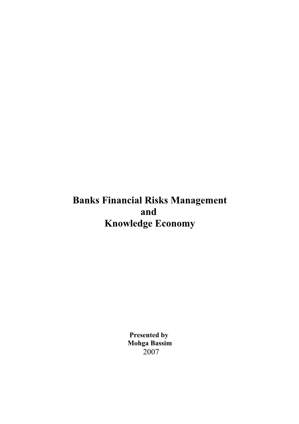Banks Financial Risks Management