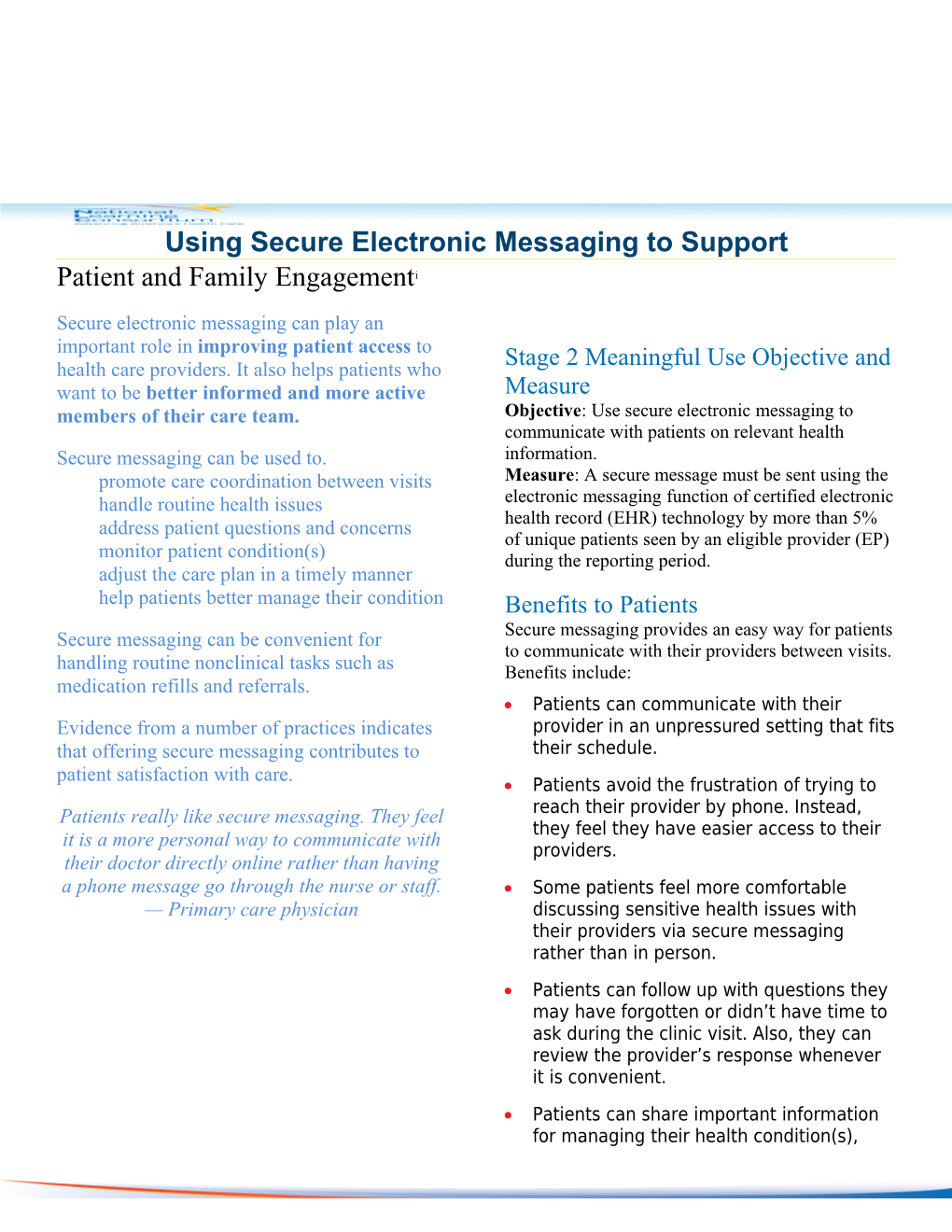 Using Secure Electronic Messaging to Support