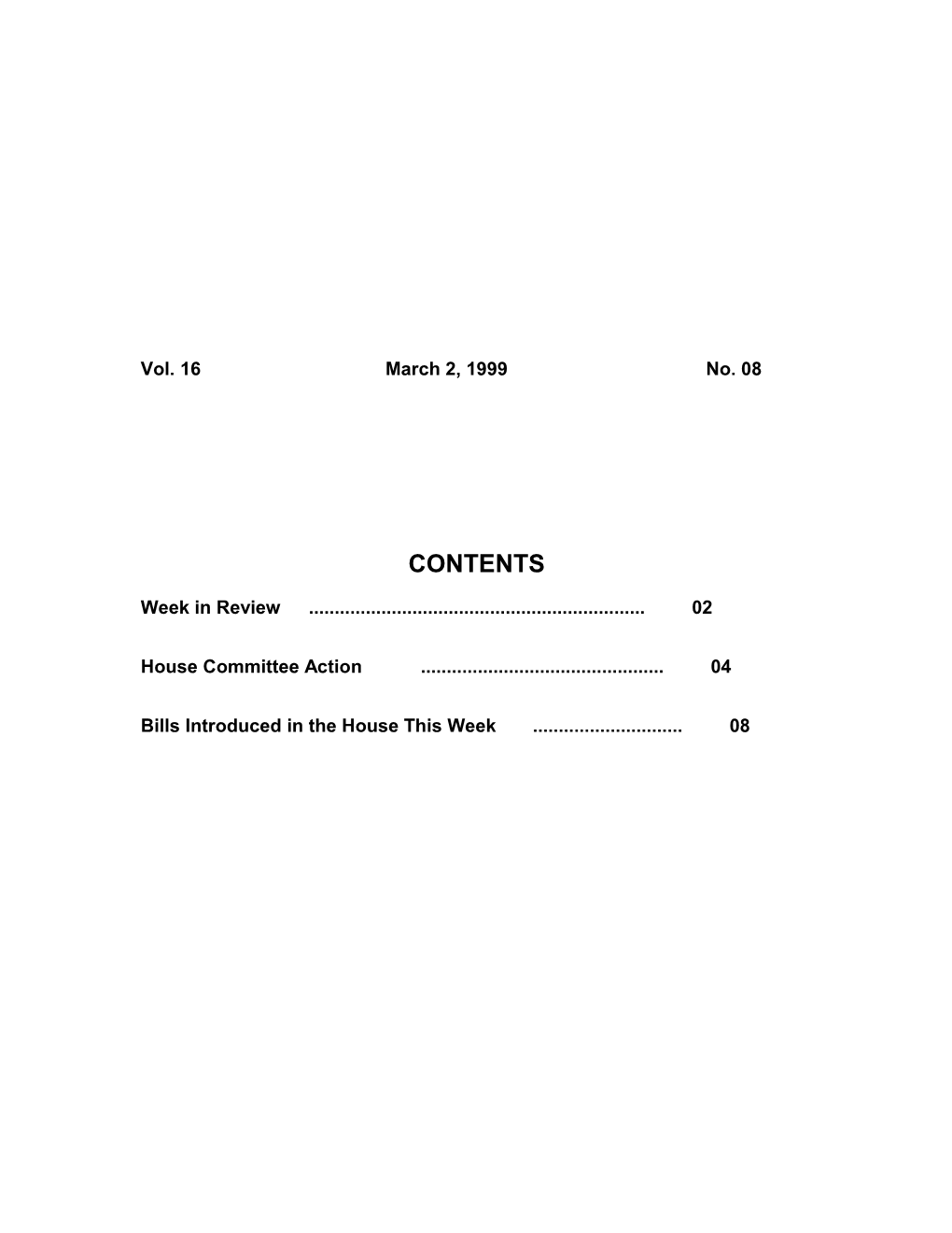 Legislative Update - Vol. 16 No. 08 March 2, 1999 - South Carolina Legislature Online