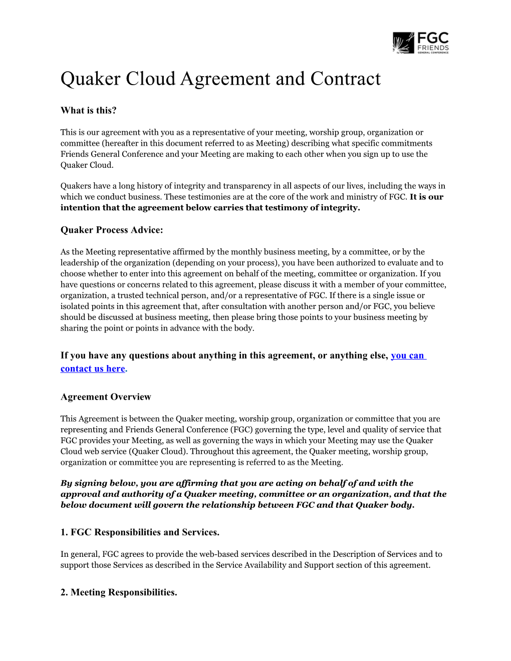 Quaker Cloud Agreement and Contract