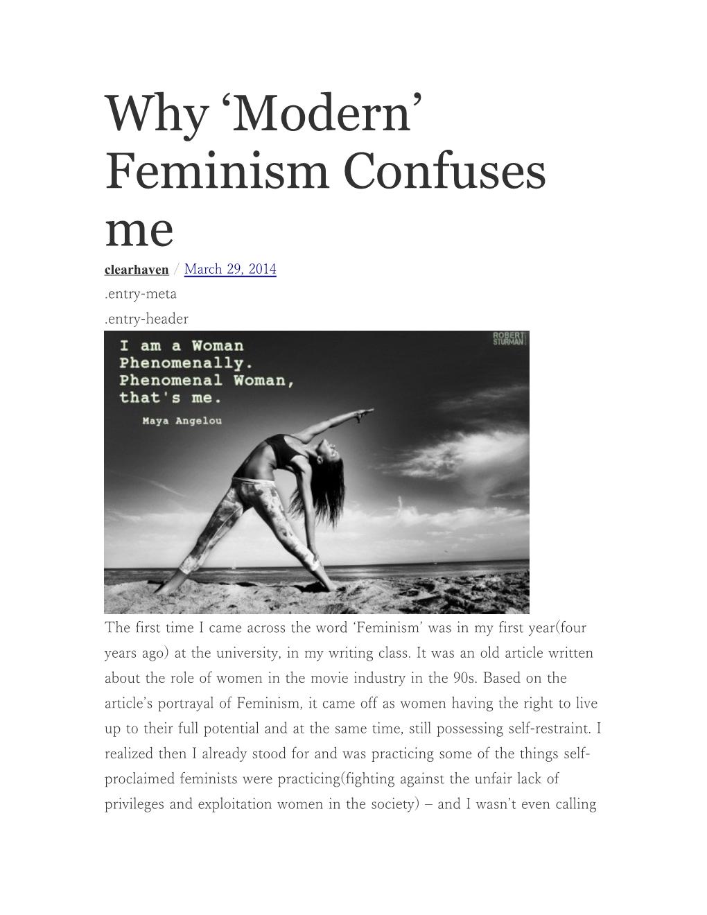 Why Modern Feminism Confuses Me