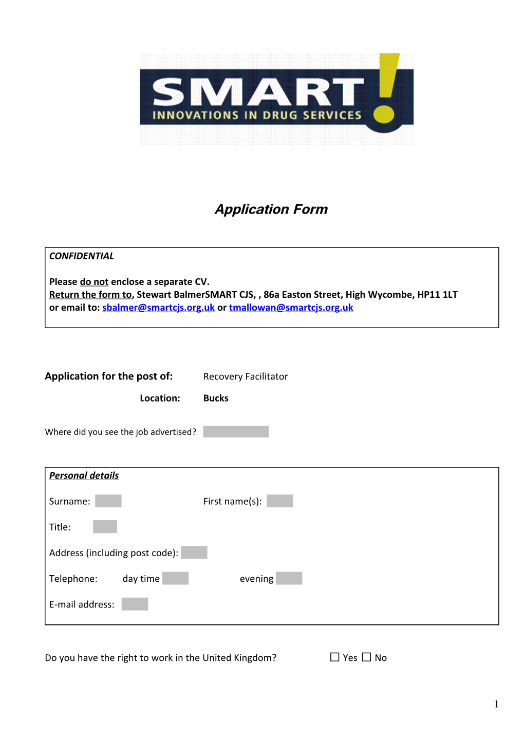 Return the Form To,Stewart Balmersmart CJS, , 86A Easton Street, High Wycombe, HP11 1LT