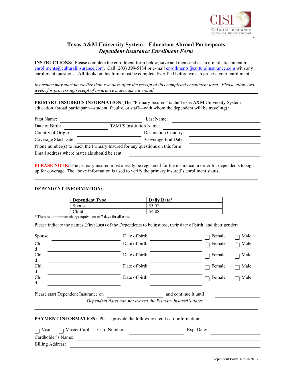 University of Minnesota (U of M) Dependent Insurance Enrollment Form