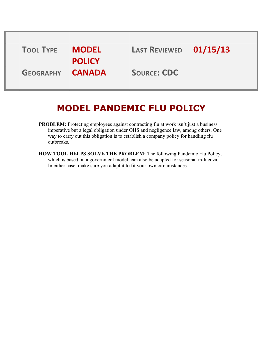 Model Pandemic Flu Policy
