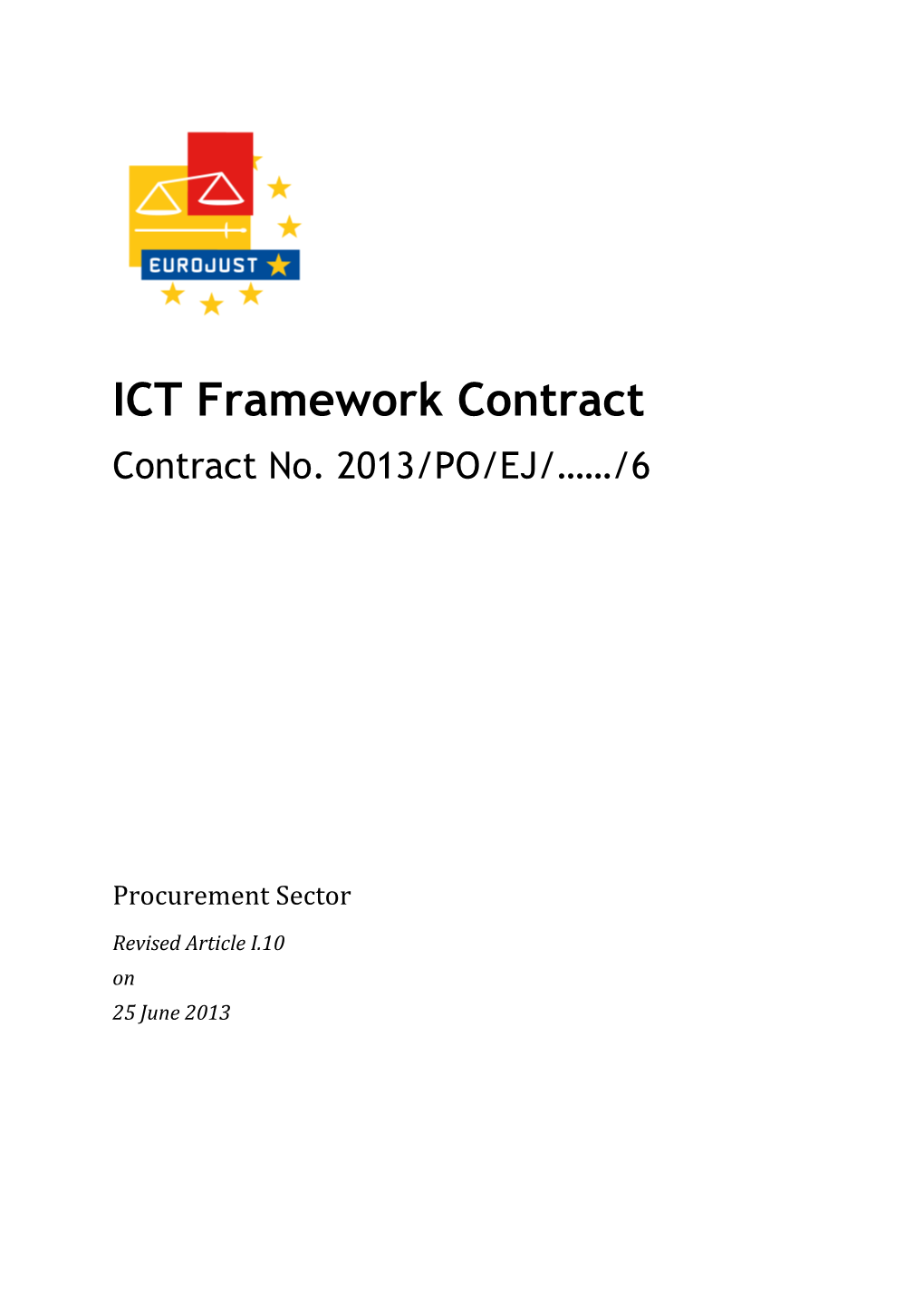 Annex D - ICT Framework Contract