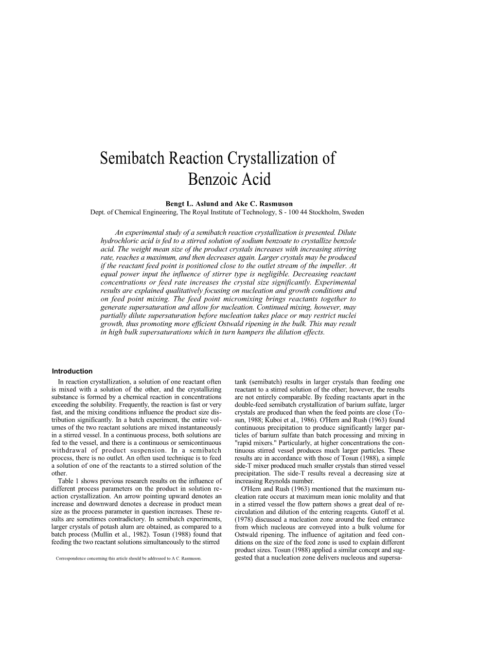 Semibatch Reaction Crystallization Of