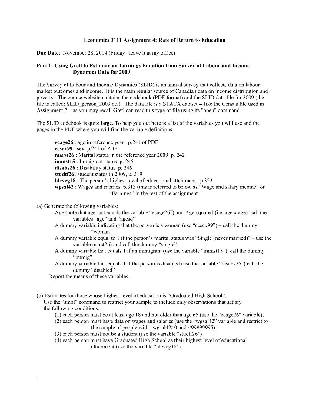 Economics 3111 Assignment 4: Rate of Return to Education