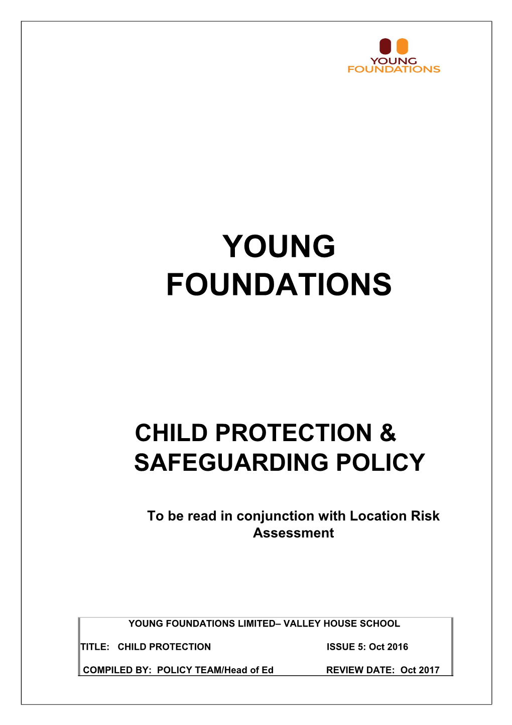 Young Foundations Limited Children S Homes Procedures