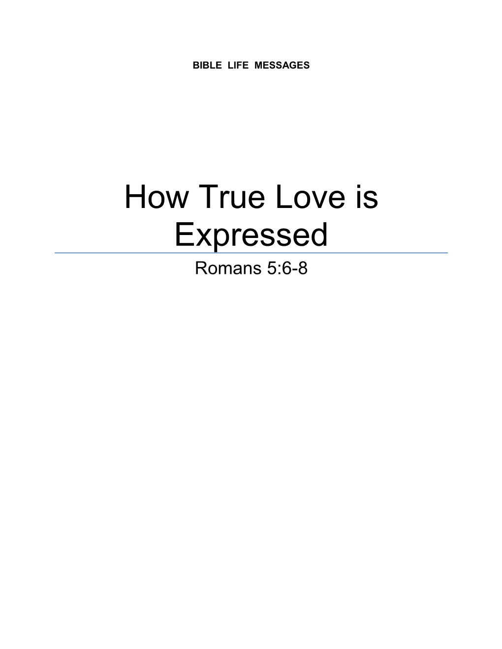 How True Love Is Expressed