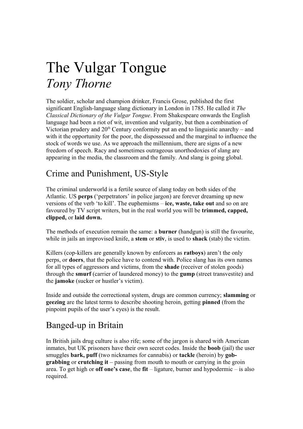 The Vulgar Tongue Tony Thorne