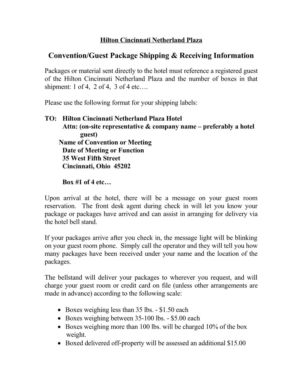 Convention/Guest Package Shipping & Receiving Information