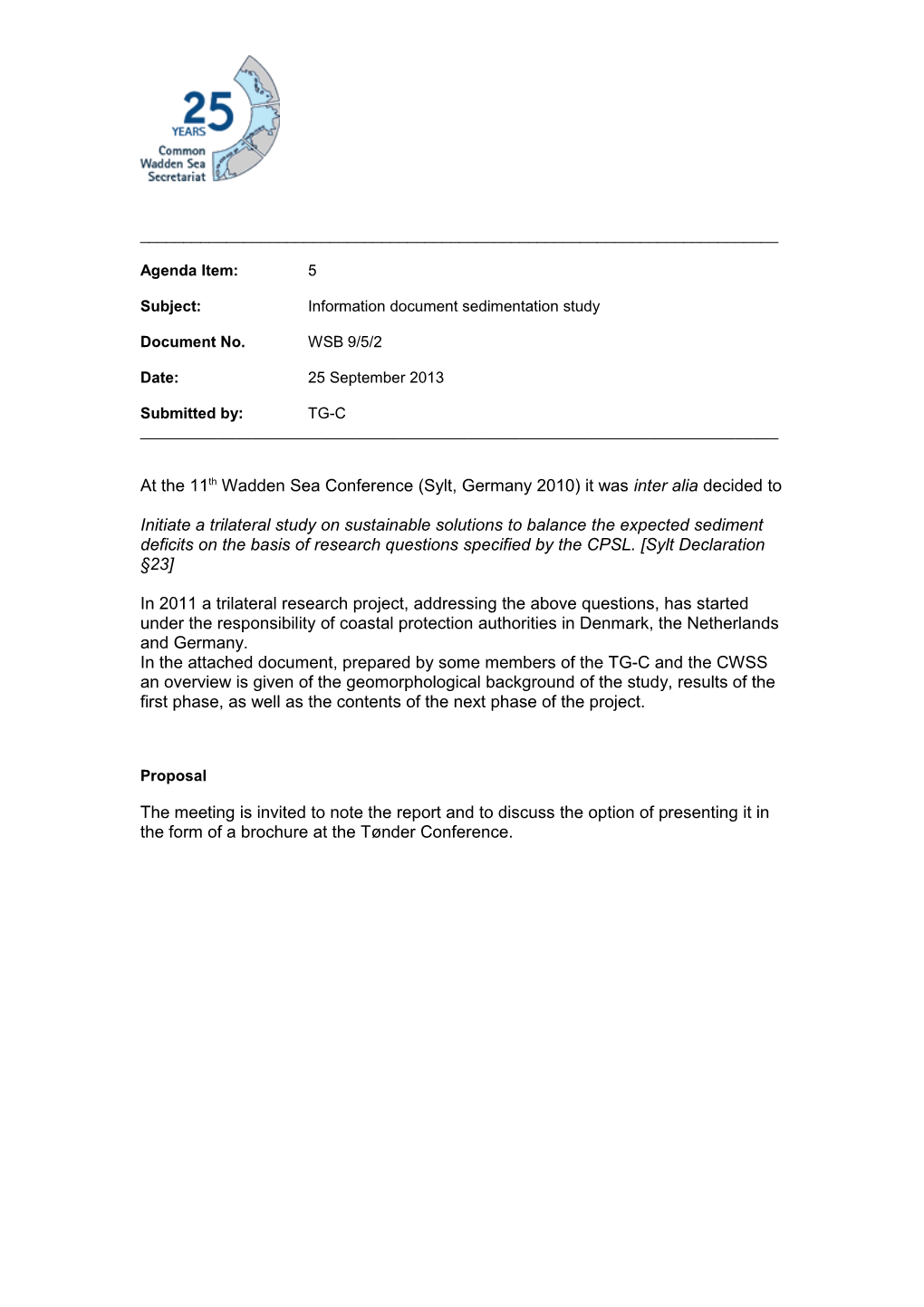 Subject:Information Document Sedimentation Study