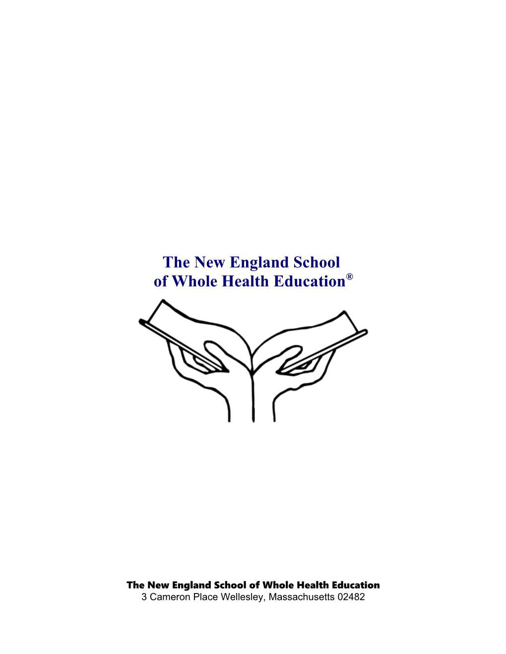 The New England School of Whole Health Education