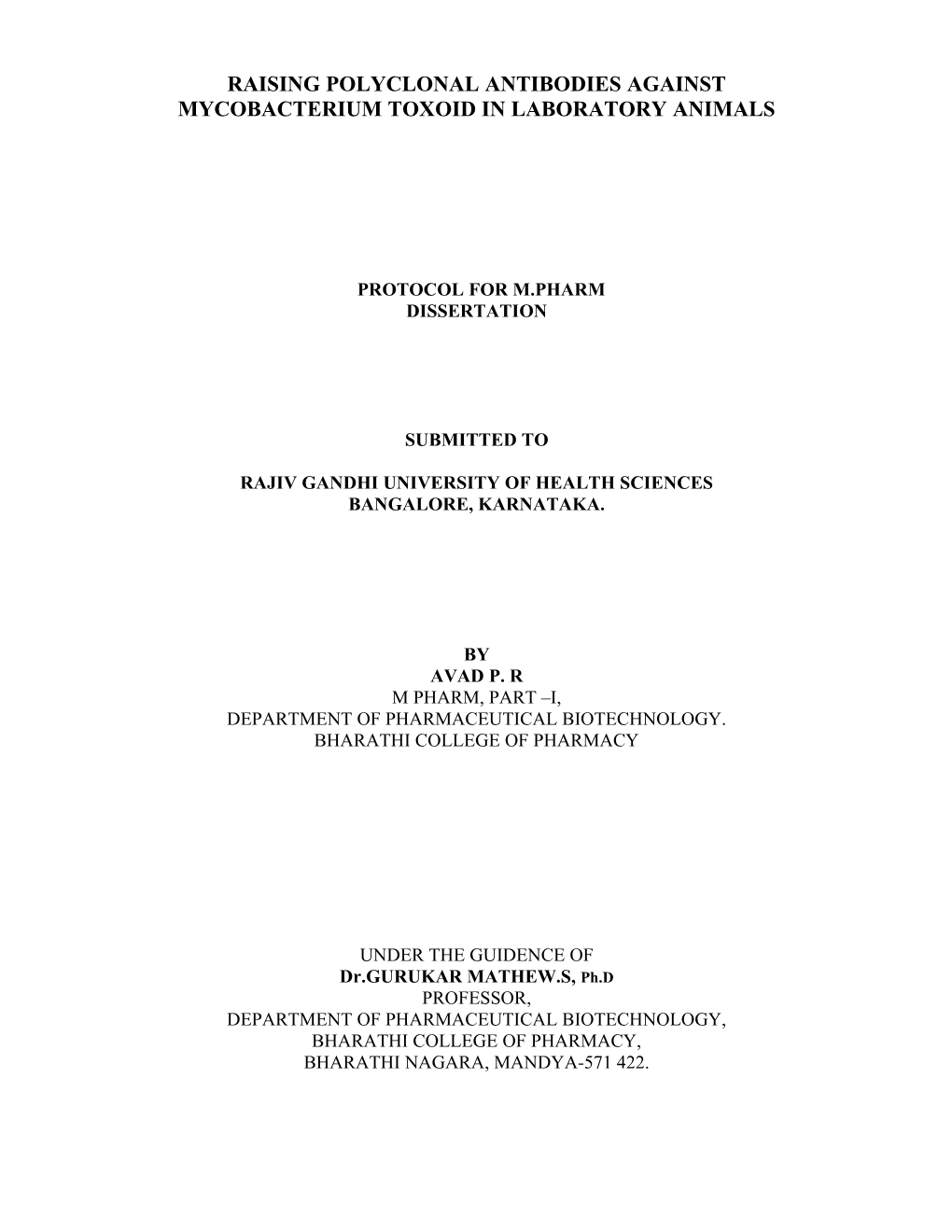 Raising Polyclonal Antibodies Against Mycobacterium Toxoid, in Laboratory Animals