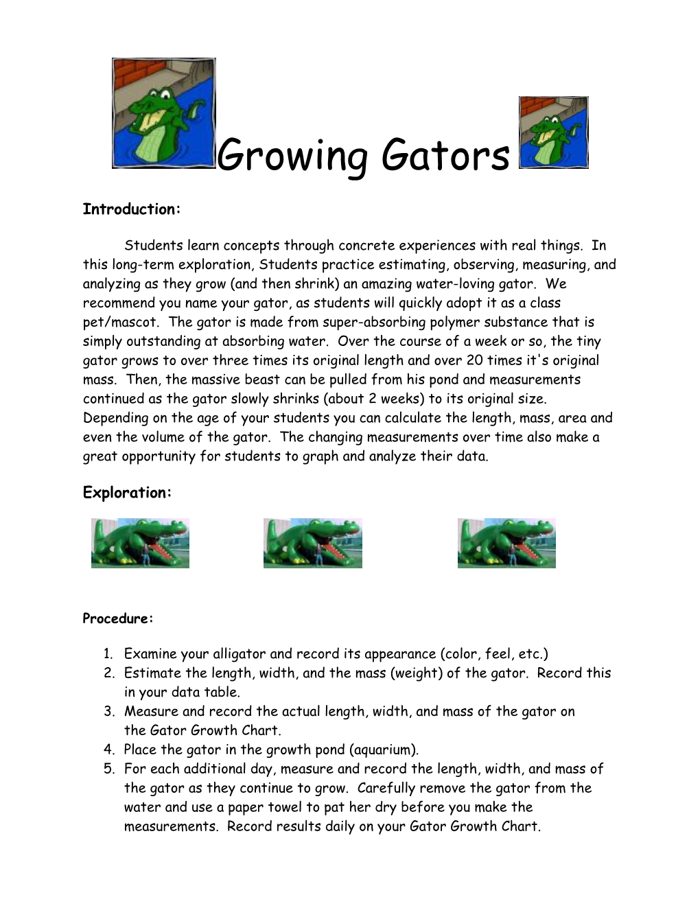 Growing Gators