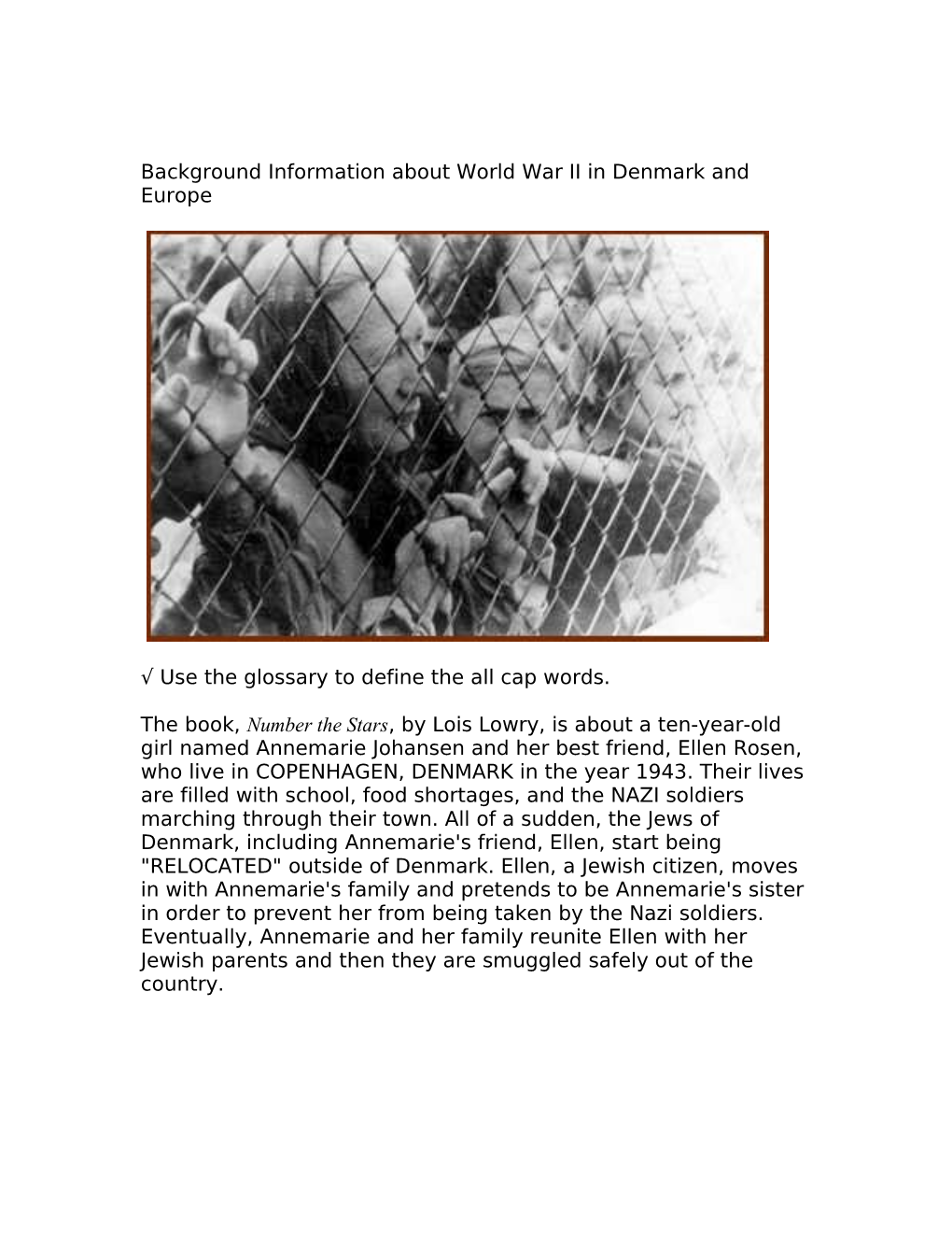 Background Information About World War II in Denmark and Europe