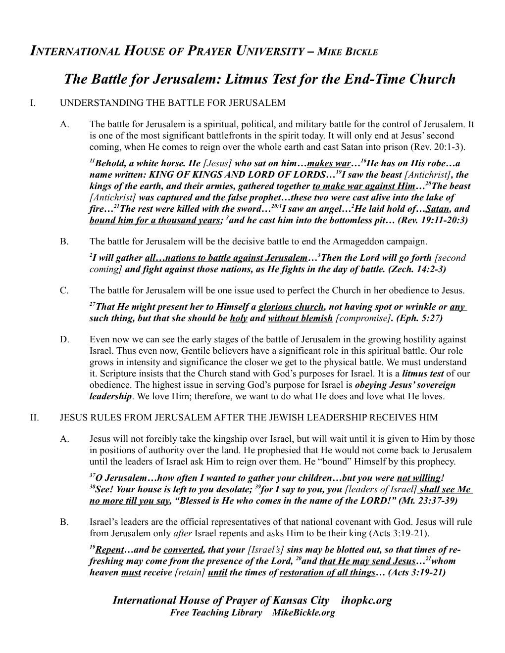 The Battle for Jerusale M : Litmus Test for the End-Time Church