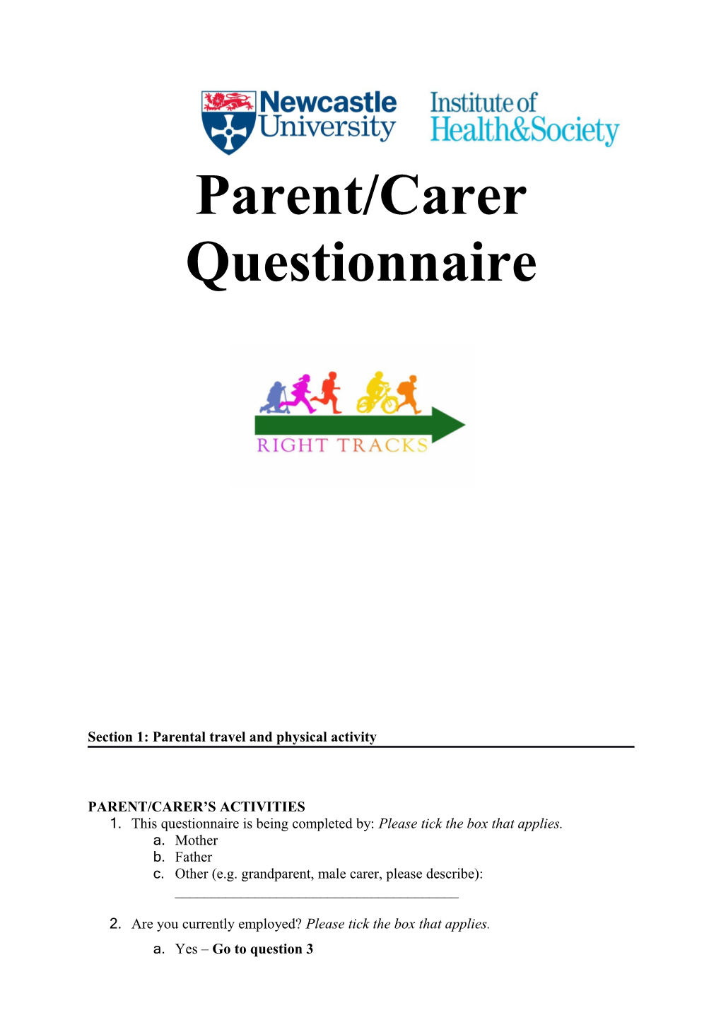 Section 1: Parental Travel and Physical Activity