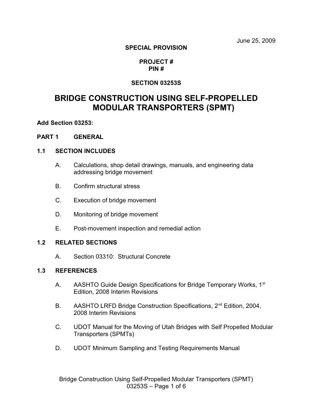 Structures Special Provision, Section 03253 - Bridge Construction Using Self-Propelled