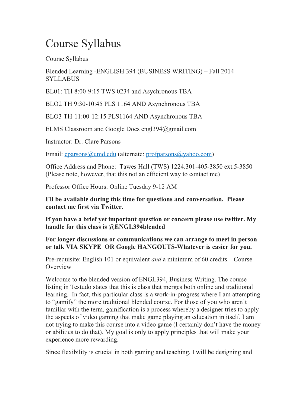 Blended Learning -ENGLISH 394 (BUSINESS WRITING) Fall 2014 SYLLABUS