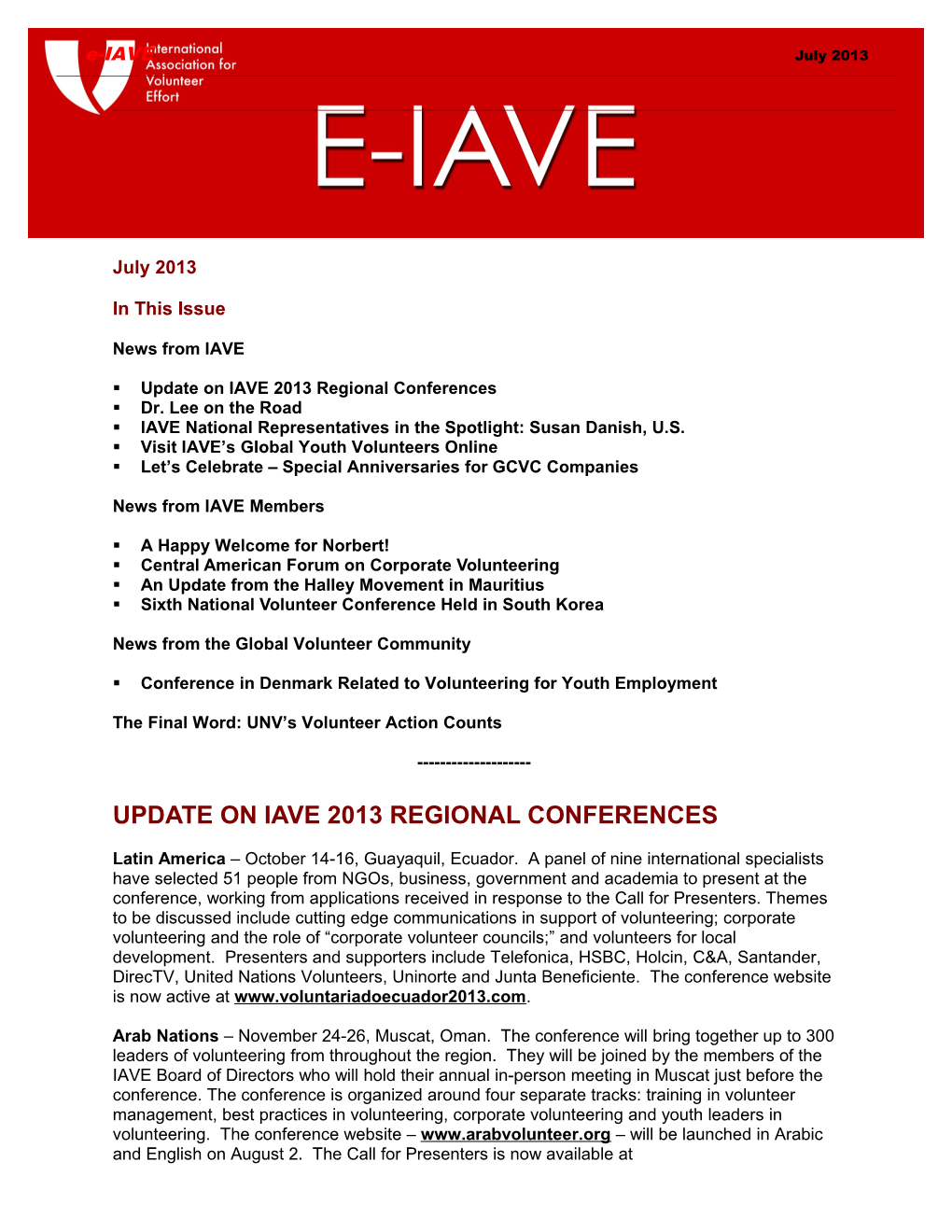 Update on IAVE 2013 Regional Conferences