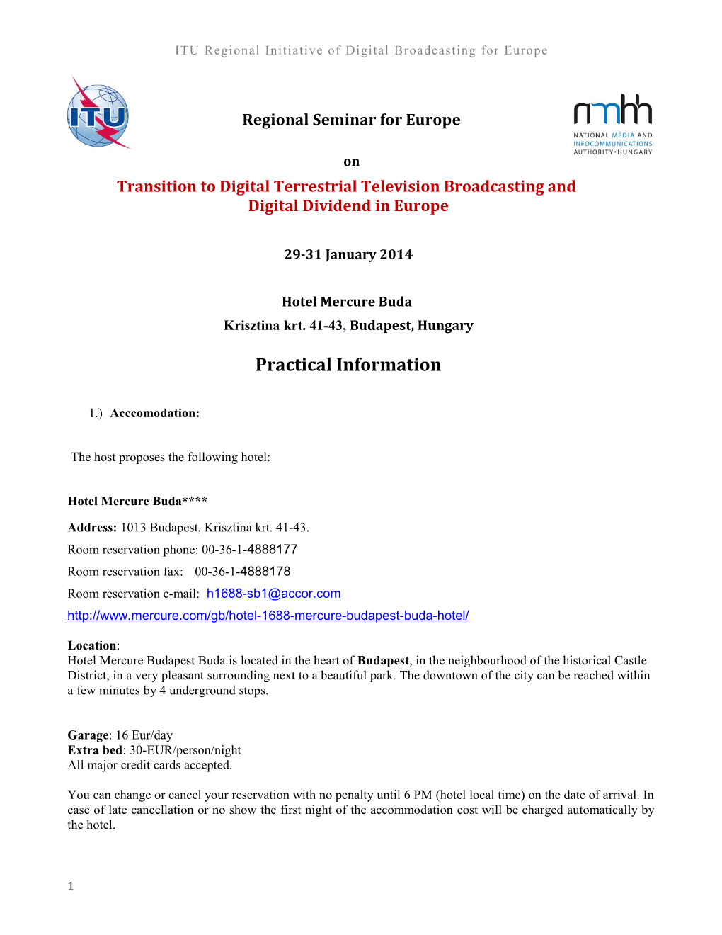 ITU Regional Initiative of Digital Broadcasting for Europe