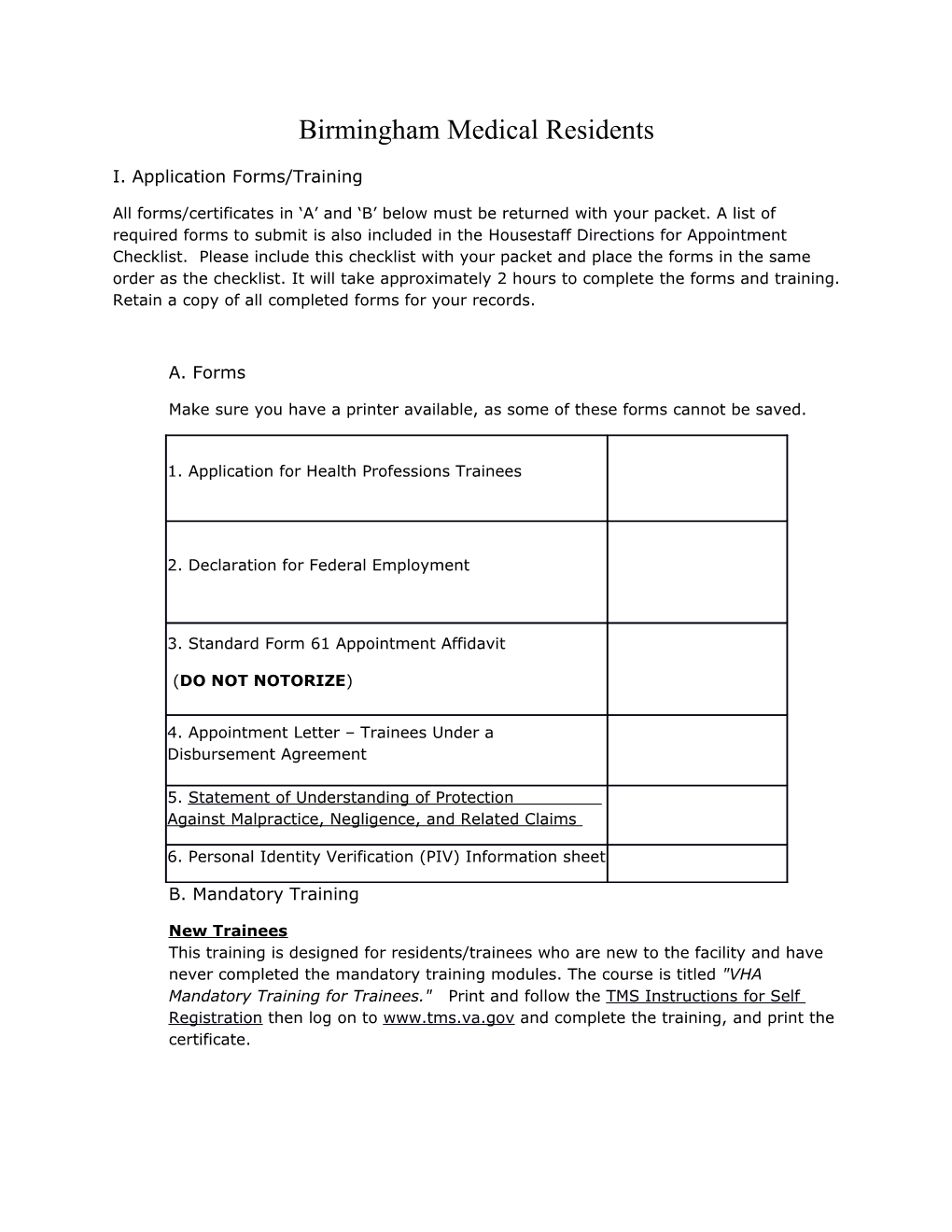 I. Application Forms/Training