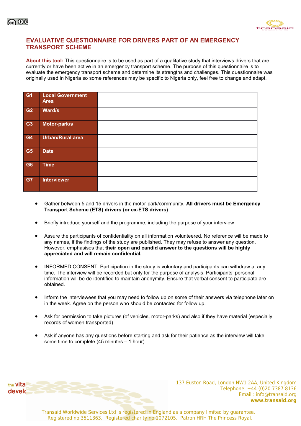 Evaluative Questionnaire for Drivers Part of an Emergency Transport Scheme