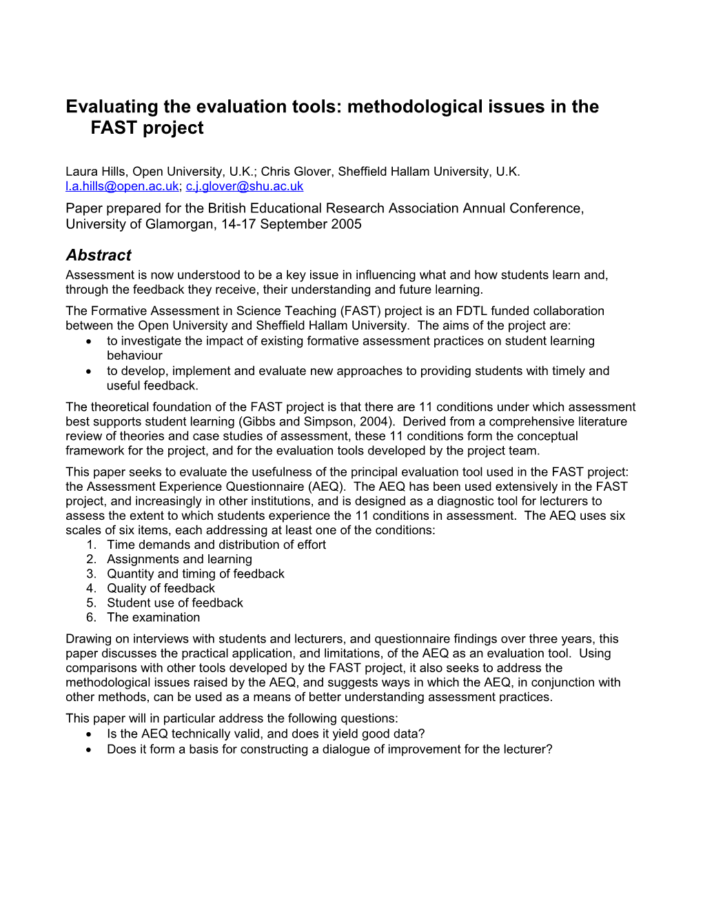Evaluating the Evaluation Tools: Methodological Issues in the FAST Project