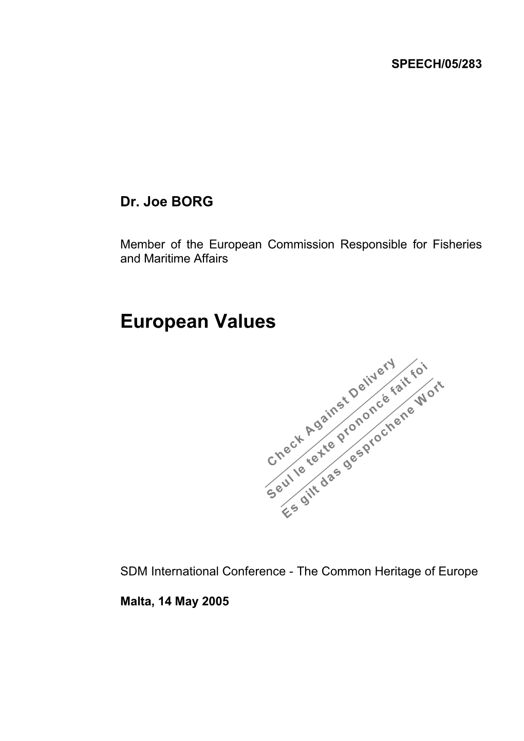 SDM International Conference - the Common Heritage of Europe