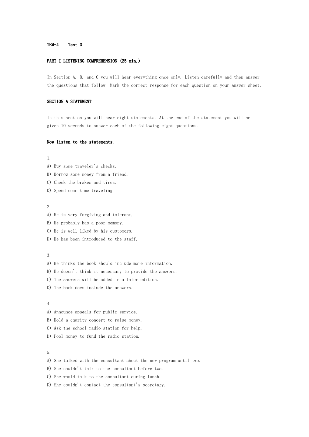 TEM-4Test 3 PART I LISTENING COMPREHENSION (25 Min.) in Section A, B, and C You Will Hear