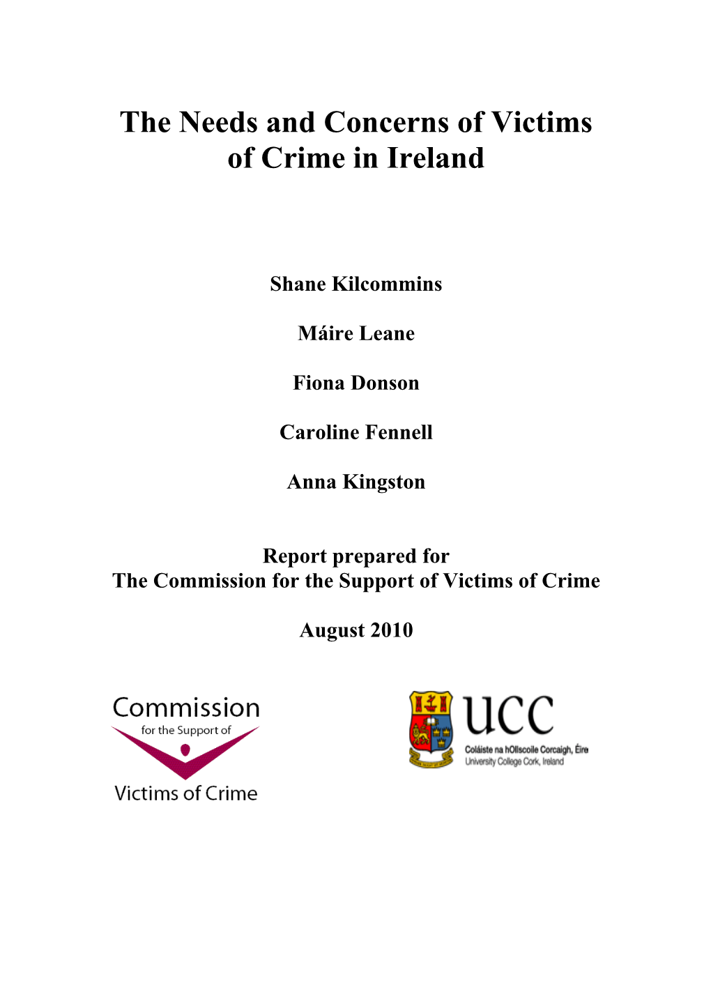 The Needs and Concerns of Victims of Crime in Ireland