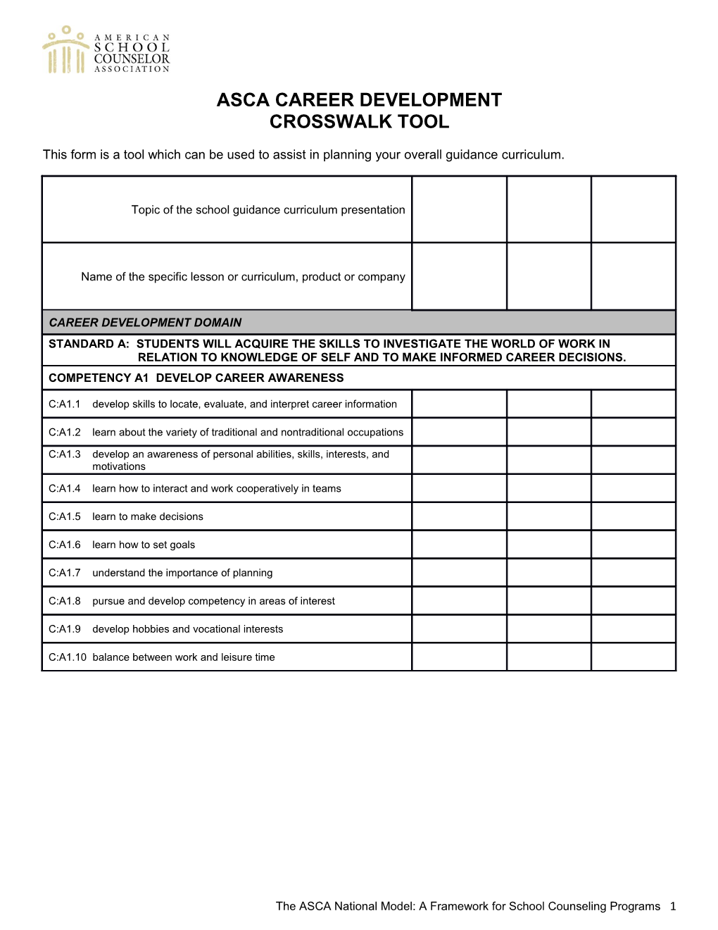 The ASCA National Model: a Framework for School Counseling Programs 1