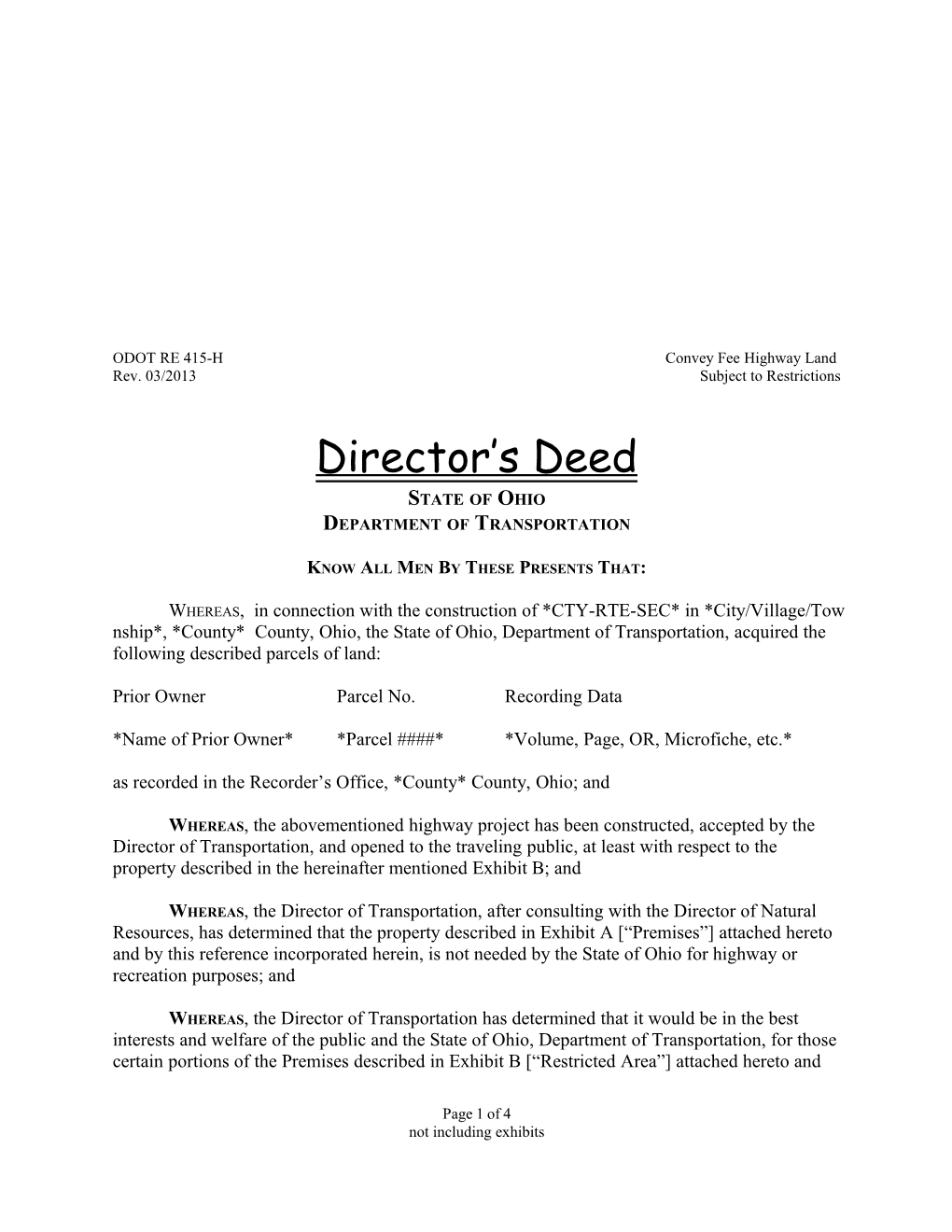RE 415-H Director's Deed - Convey Fee of Highway Land Subject to Restrictions W Title VI