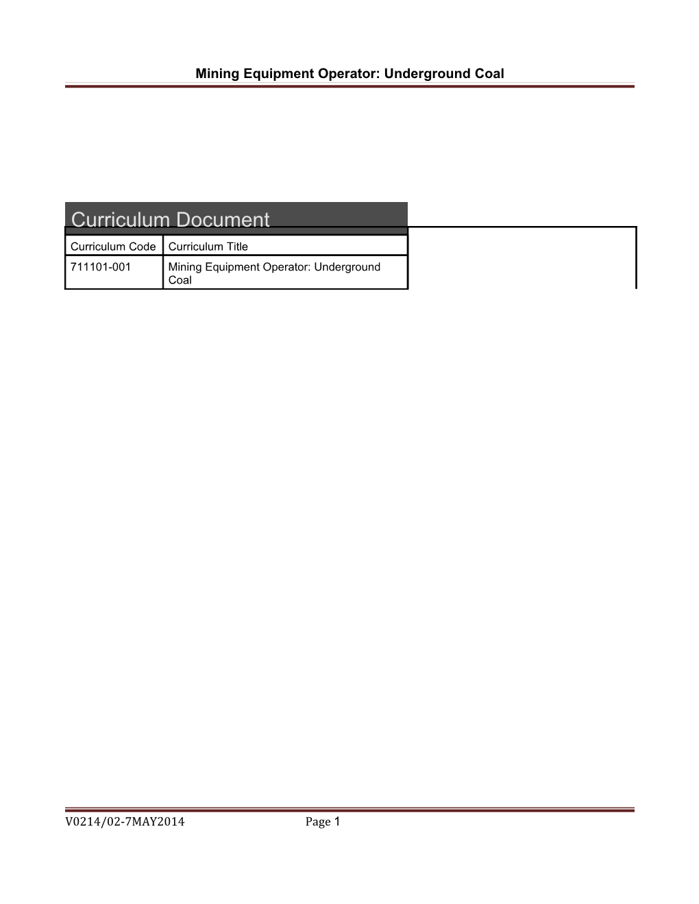 Mining Equipment Operator: Underground Coal