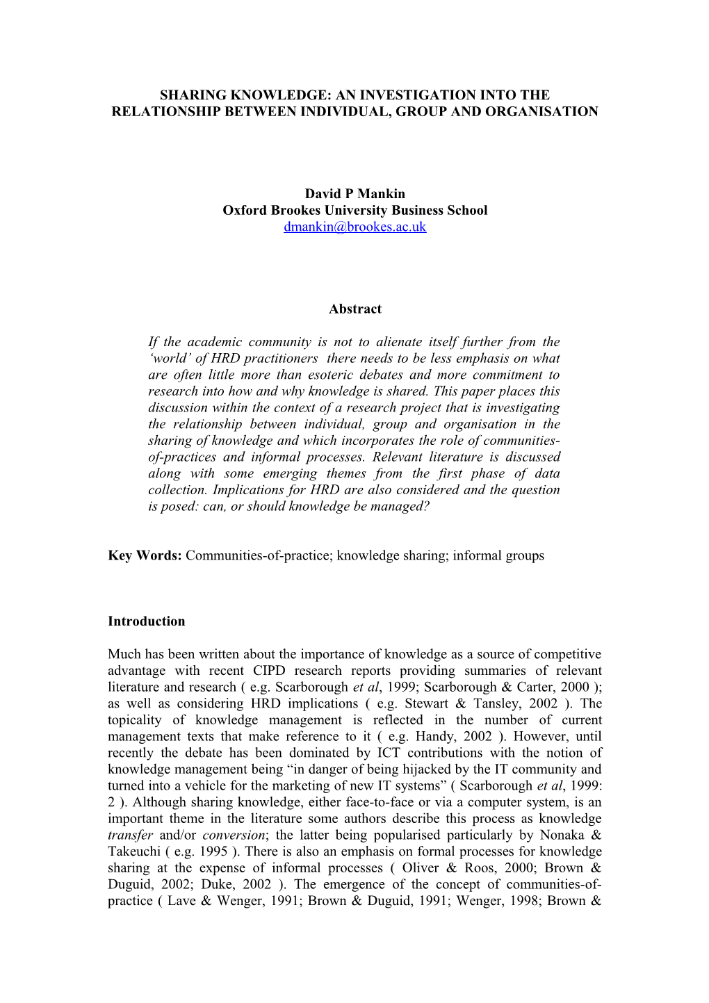 Sharing Knowledge: an Investigation Into the Relationship Between Individual, Group And