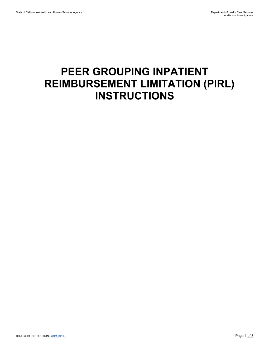 PEER GROUPING INPATIENT REIMBURSEMENT Limitation (PIRL)