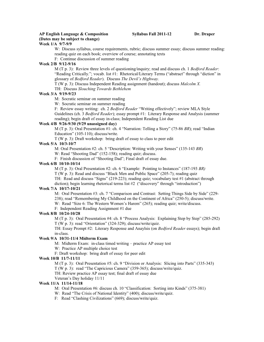 AP English Language & Composition Syllabus Fall 2010-11 Dr