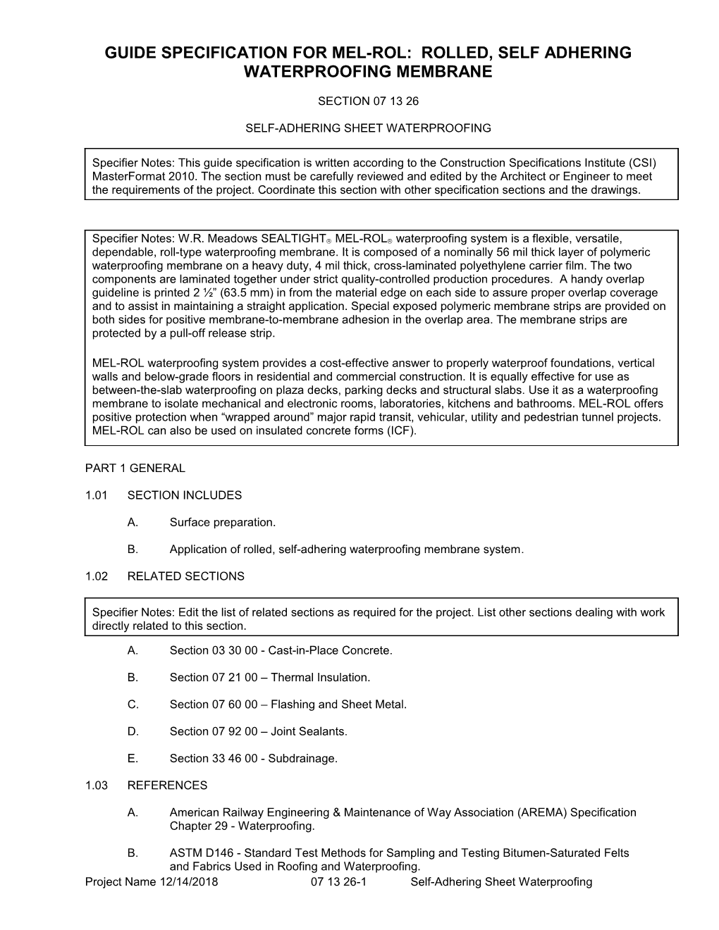 Guide Specification for Mel-Rol: Rolled, Self Adhering Waterproofing Membrane