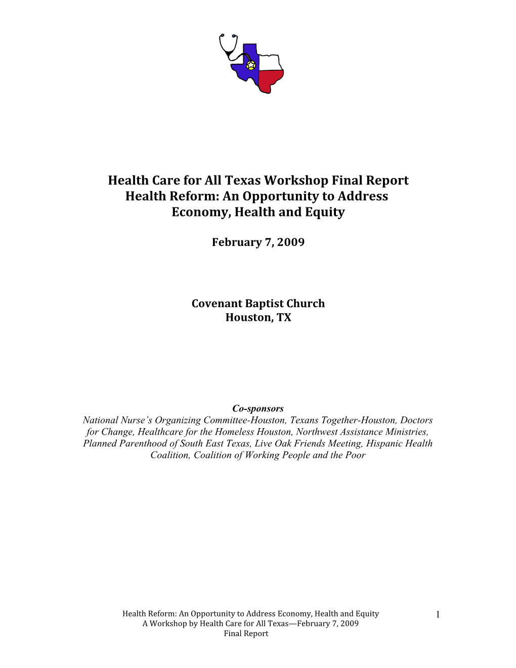 Health Care for All Texas Workshop Final Report