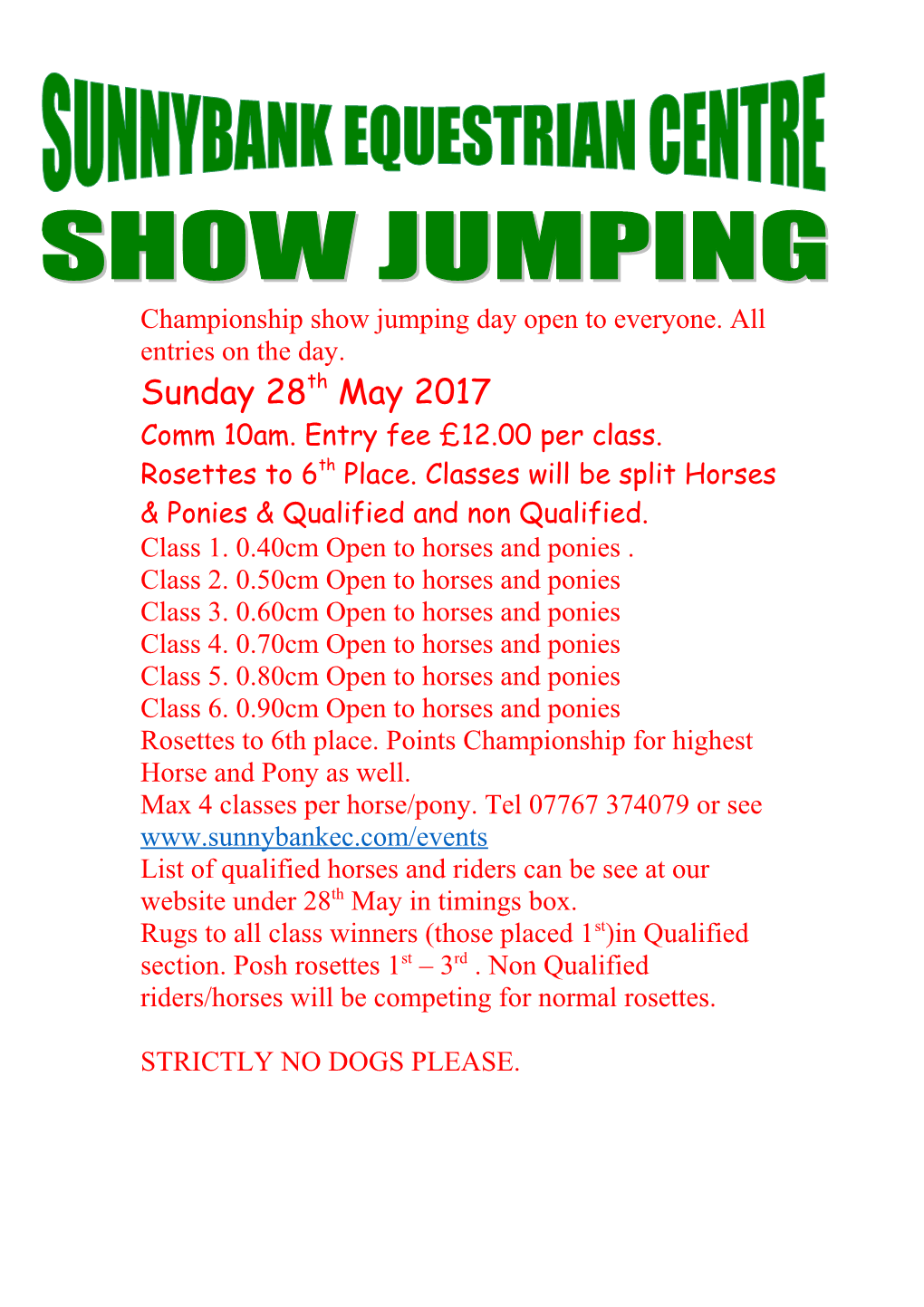 Championship Show Jumping Day Open to Everyone. All Entries on the Day