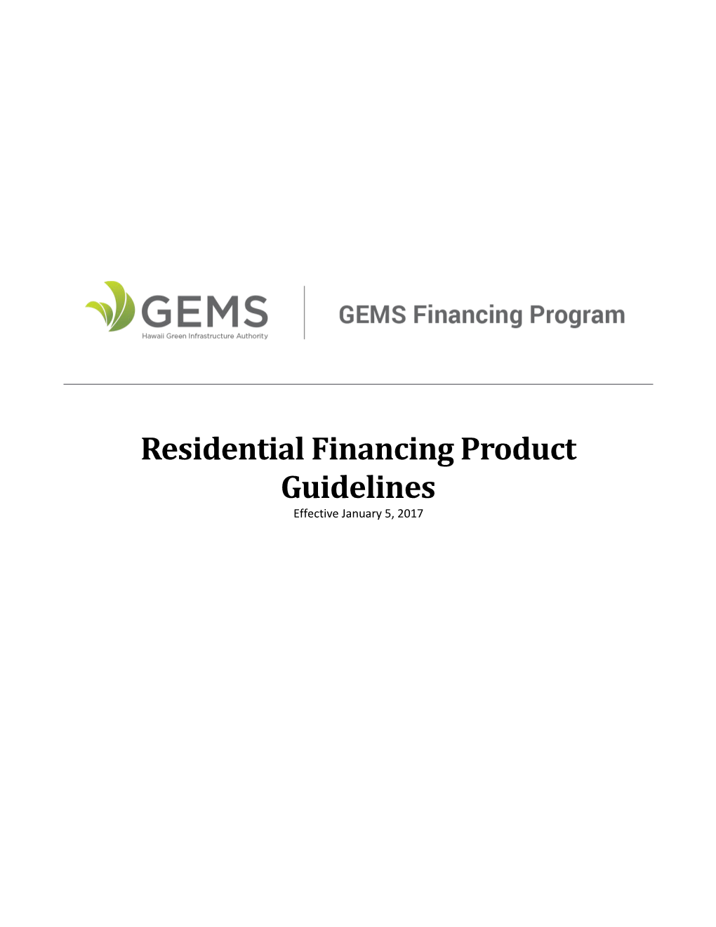 Residential Financing Product Guidelines