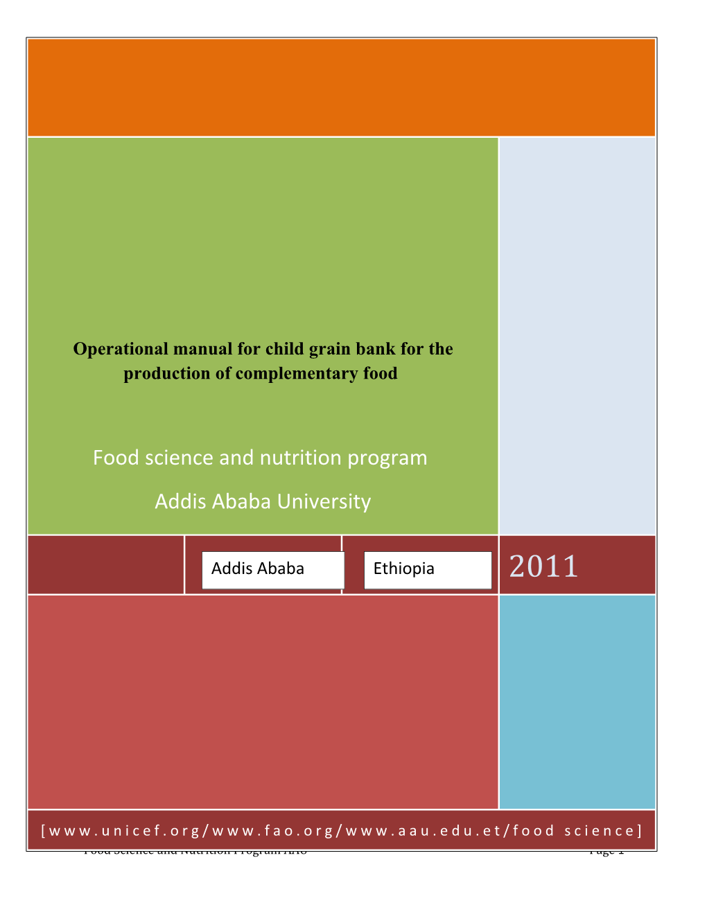 Operation Manual of Grain Bank for Complementary Food Production Training