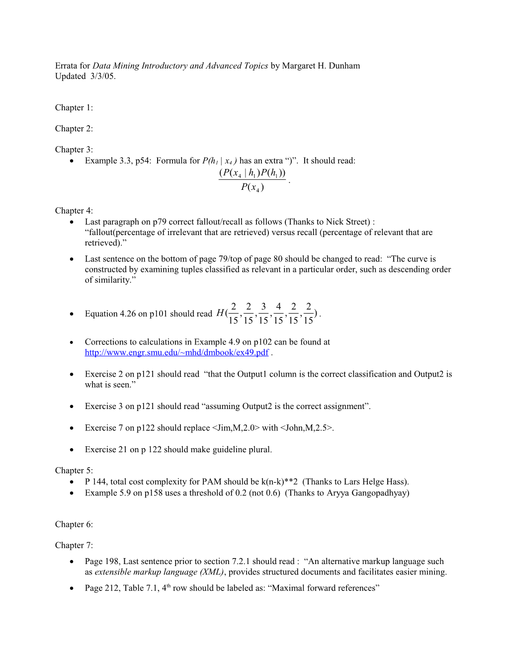 Errata for Data Mining Introductory and Advanced Topics by Margaret H