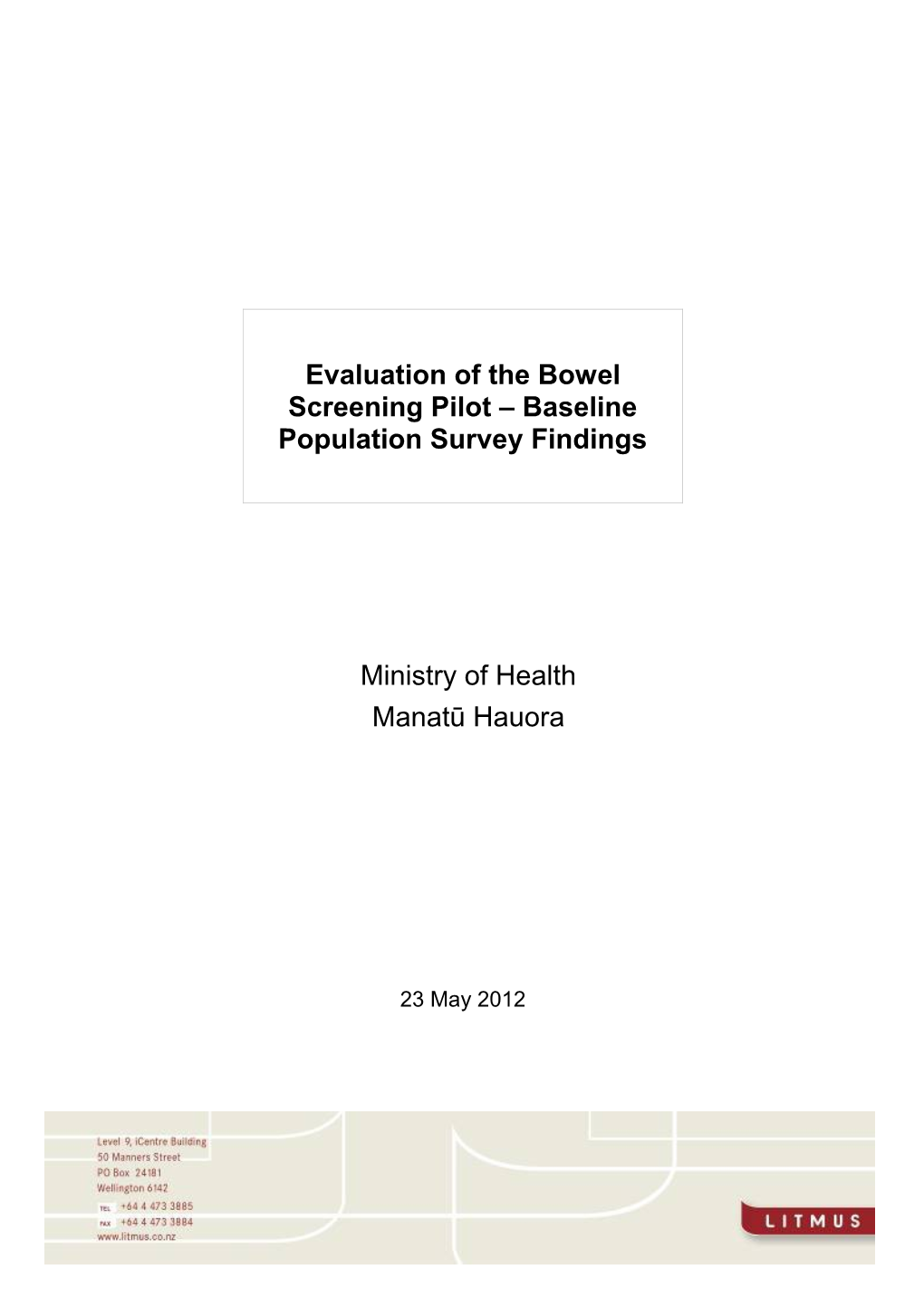 Evaluation of the Bowel Screening Pilot Baseline Population Survey Findings
