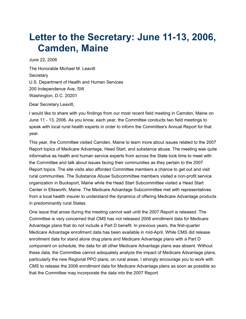 Letter to the Secretary: June 11-13, 2006, Camden, Maine