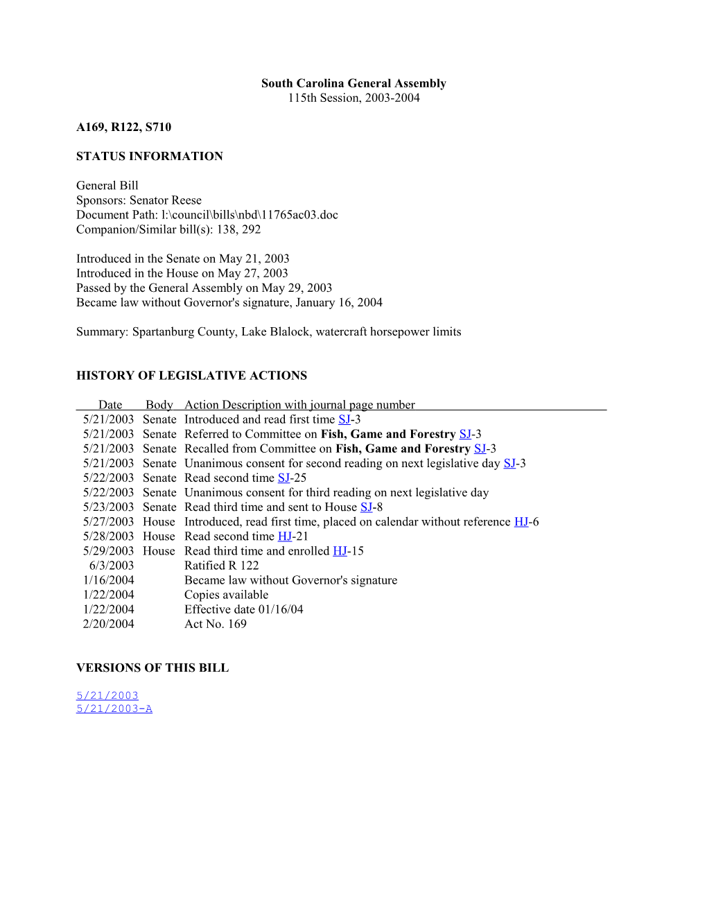 2003-2004 Bill 710: Spartanburg County, Lake Blalock, Watercraft Horsepower Limits - South